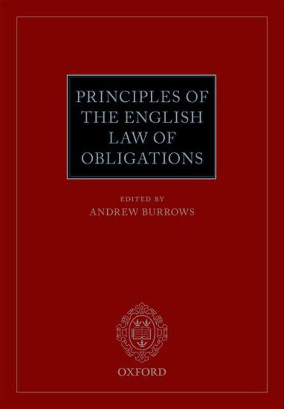 Principles of the English Law of Obligations by Andrew Professor of the Law of England, Professor of the Law of England, University of Oxford, and All
Principles of the English Law of Obligations by Andrew Professor of the Law of England, Professor of the Law of England, University of Oxford, and All