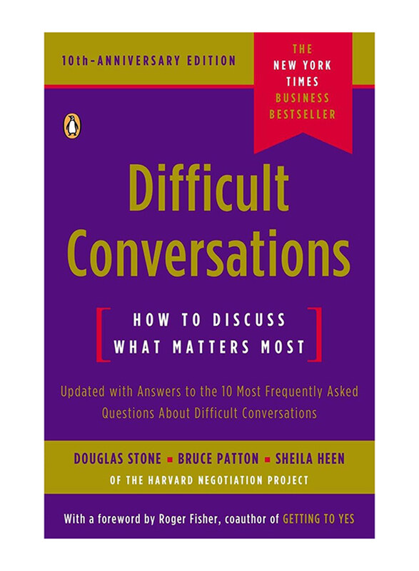 Difficult Conversations: How to Discuss What Matters Most, Paperback Book, By: Douglas Stone, Bruce Patton, Sheila Heen, Roger Fisher
Difficult Conversations: How to Discuss What Matters Most, Paperback Book, By: Douglas Stone, Bruce Patton, Sheila Heen, Roger Fisher