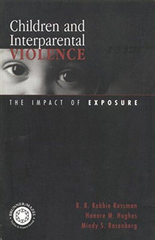 Children and Interparental Violence by B B Robbie RossmanHonore M HughesMindy S Rosenberg-Paperback
Children and Interparental Violence by B B Robbie RossmanHonore M HughesMindy S Rosenberg-Paperback