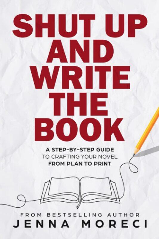 Shut Up and Write the Book: A Step-by-Step Guide to Crafting Your Novel from Plan to Print
Shut Up and Write the Book: A Step-by-Step Guide to Crafting Your Novel from Plan to Print