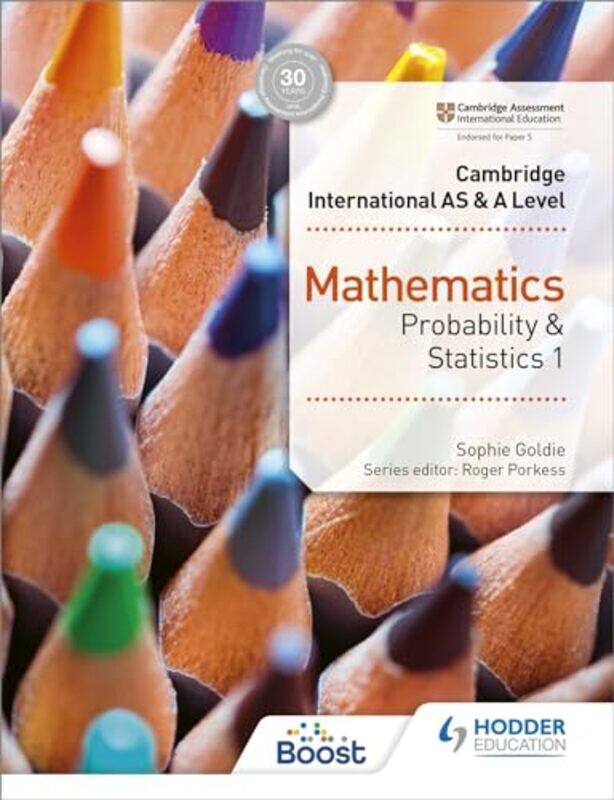 Cambridge International AS & A Level Mathematics Probability & Statistics 1 by Stephen C CurranWarren J VokesAndrea F Richardson-Paperback
Cambridge International AS & A Level Mathematics Probability & Statistics 1 by Stephen C CurranWarren J VokesAndrea F Richardson-Paperback