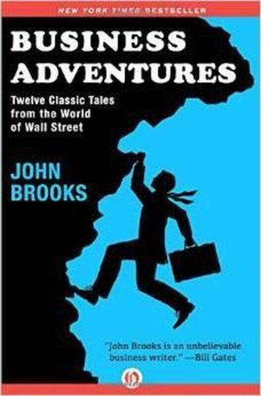 Business Adventures: Twelve Classic Tales from the World of Wall Street.paperback,By :Brooks, John
Business Adventures: Twelve Classic Tales from the World of Wall Street.paperback,By :Brooks, John