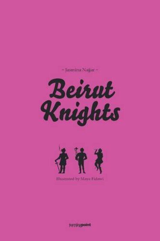 Beirut Knights: Lebanese Dating Disasters, Paperback Book, By: Jasmina Najjar & Maya Fidawi
Beirut Knights: Lebanese Dating Disasters, Paperback Book, By: Jasmina Najjar & Maya Fidawi
