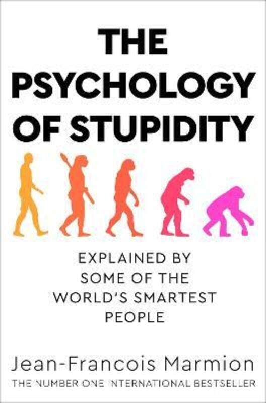 The Psychology of Stupidity: Explained by Some of the World's Smartest People.paperback,By :Marmion, Jean-Francois - Marmion, Jean-Francois
The Psychology of Stupidity: Explained by Some of the World's Smartest People.paperback,By :Marmion, Jean-Francois - Marmion, Jean-Francois