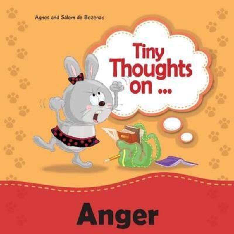 Tiny Thoughts on Anger: Learning how to handle anger.paperback,By :De Bezenac, Agnes - De Bezenac, Salem - De Bezenac, Agnes
Tiny Thoughts on Anger: Learning how to handle anger.paperback,By :De Bezenac, Agnes - De Bezenac, Salem - De Bezenac, Agnes