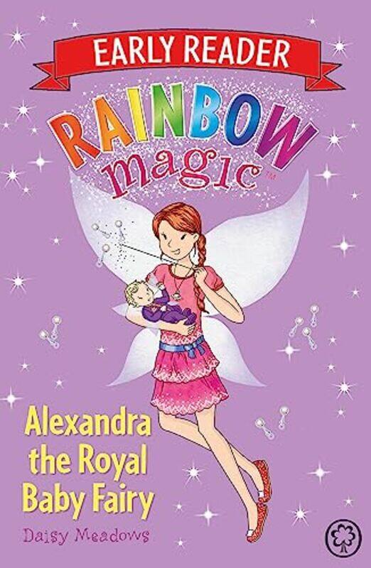 Rainbow Magic Early Reader: Alexandra the Royal Baby Fairy,Paperback,by:Daisy Meadows
Rainbow Magic Early Reader: Alexandra the Royal Baby Fairy,Paperback,by:Daisy Meadows