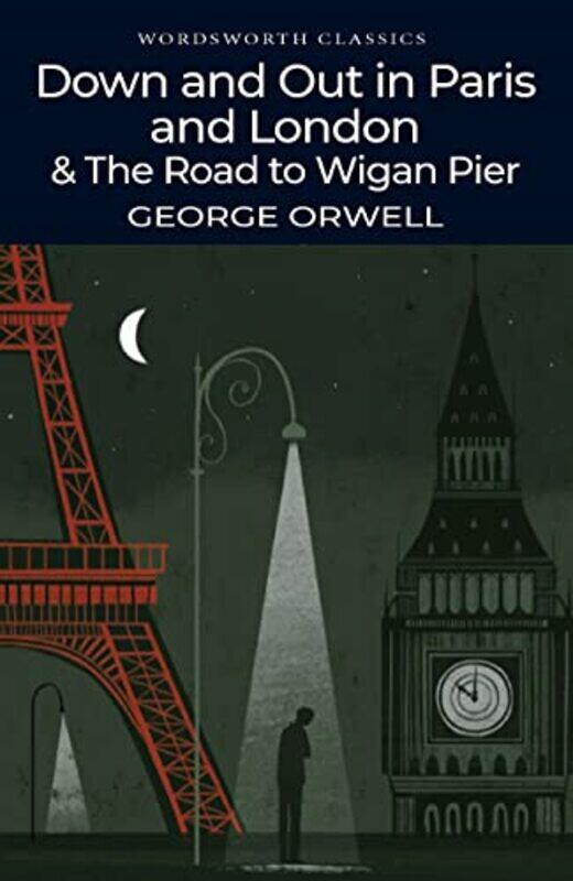 Down and Out in Paris and London & The Road to Wigan Pier,Paperback,by:Orwell, George - Rampton, David (Department of English, University of Ottowa) -
Down and Out in Paris and London & The Road to Wigan Pier,Paperback,by:Orwell, George - Rampton, David (Department of English, University of Ottowa) -