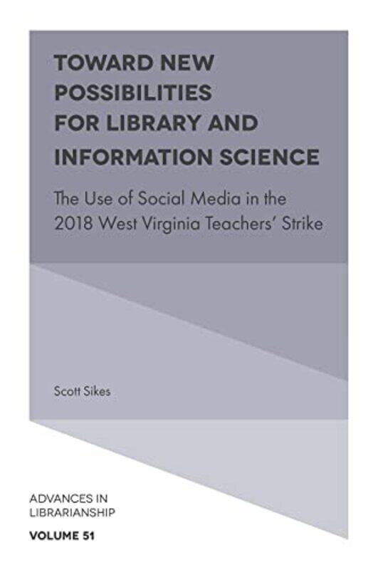 Toward New Possibilities for Library and Information Science by Scott University of Alabama, USA Sikes-Hardcover
Toward New Possibilities for Library and Information Science by Scott University of Alabama, USA Sikes-Hardcover