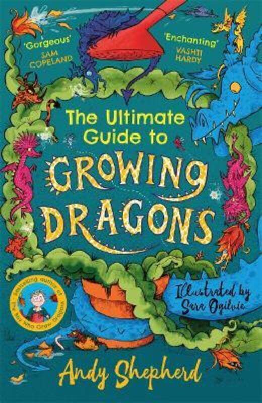 Ultimate Guide to Growing Dragons (The Boy Who Grew Dragons 6),Paperback,ByAndy Shepherd
Ultimate Guide to Growing Dragons (The Boy Who Grew Dragons 6),Paperback,ByAndy Shepherd