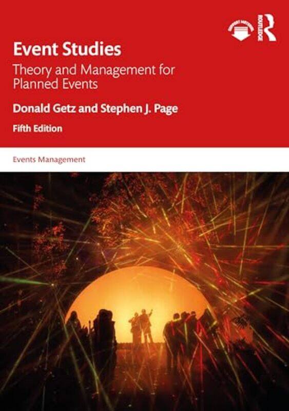 Event Studies by Donald GetzStephen J (University of Hertfordshire, UK) Page-Paperback
Event Studies by Donald GetzStephen J (University of Hertfordshire, UK) Page-Paperback