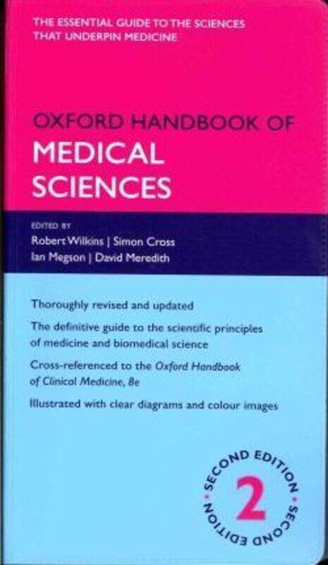 Oxford Handbook of Medical Sciences.paperback,By :Wilkins, Robert (University Lecturer in Physiology, American Fellow in Physiology, University of Oxf
Oxford Handbook of Medical Sciences.paperback,By :Wilkins, Robert (University Lecturer in Physiology, American Fellow in Physiology, University of Oxf