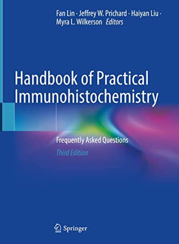 Handbook of Practical Immunohistochemistry by Mary RN MS NNP Coughlin-Hardcover
Handbook of Practical Immunohistochemistry by Mary RN MS NNP Coughlin-Hardcover