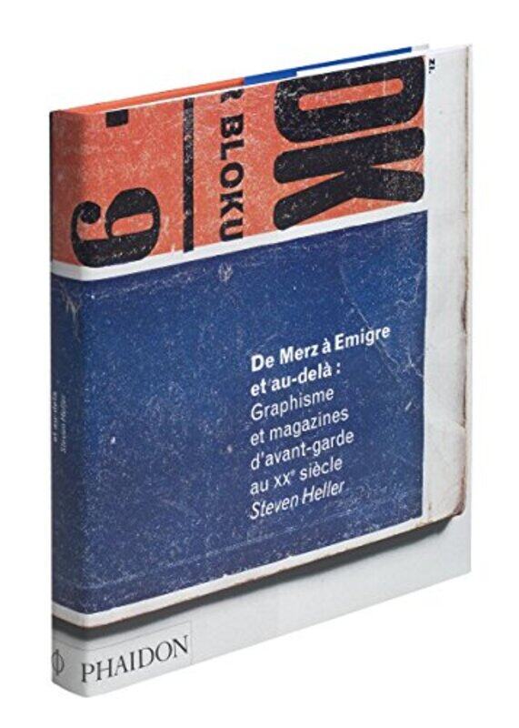 De Merz Emigre et au-del : Graphisme et magazines davant-garde au XXe si cle , Paperback by Steven Heller
De Merz Emigre et au-del : Graphisme et magazines davant-garde au XXe si cle , Paperback by Steven Heller