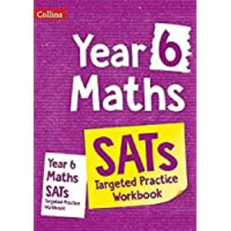 Year 6 Maths SATs Targeted Practice Workbook: For the 2020 Tests (Collins Ks2 Practice), Paperback Book, By: Collins KS2
Year 6 Maths SATs Targeted Practice Workbook: For the 2020 Tests (Collins Ks2 Practice), Paperback Book, By: Collins KS2