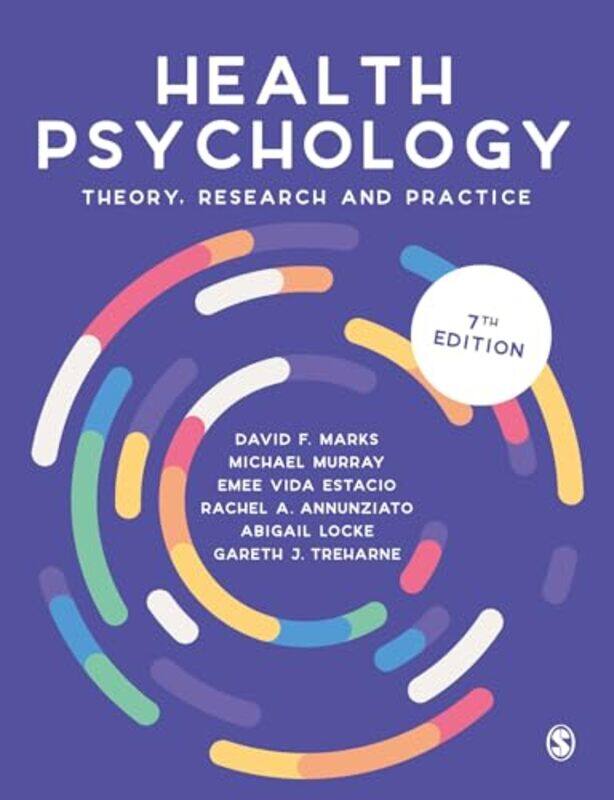 Health Psychology by David F MarksMichael MurrayEmee Vida EstacioRachel A AnnunziatoAbigail LockeGareth J Treharne-Paperback
Health Psychology by David F MarksMichael MurrayEmee Vida EstacioRachel A AnnunziatoAbigail LockeGareth J Treharne-Paperback