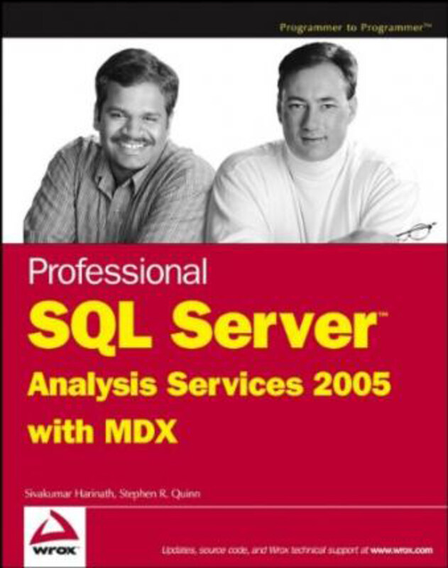 Professional SQL Server Analysis Services 2005 with MDX, Paperback Book, By: Sivakumar Harinath
Professional SQL Server Analysis Services 2005 with MDX, Paperback Book, By: Sivakumar Harinath