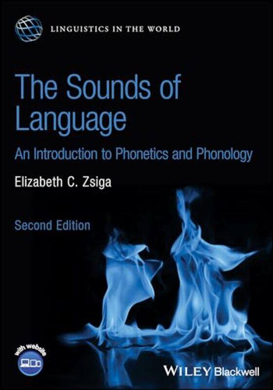 The Sounds Of Language by Elizabeth C (Georgetown University, USA) Zsiga-Paperback
The Sounds Of Language by Elizabeth C (Georgetown University, USA) Zsiga-Paperback