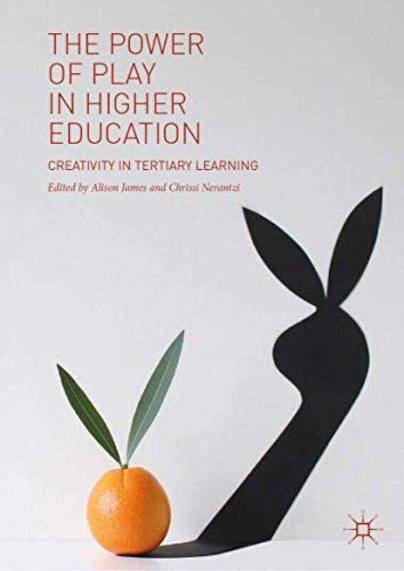 The Power of Play in Higher Education by Alison JamesChrissi Nerantzi-Hardcover
The Power of Play in Higher Education by Alison JamesChrissi Nerantzi-Hardcover