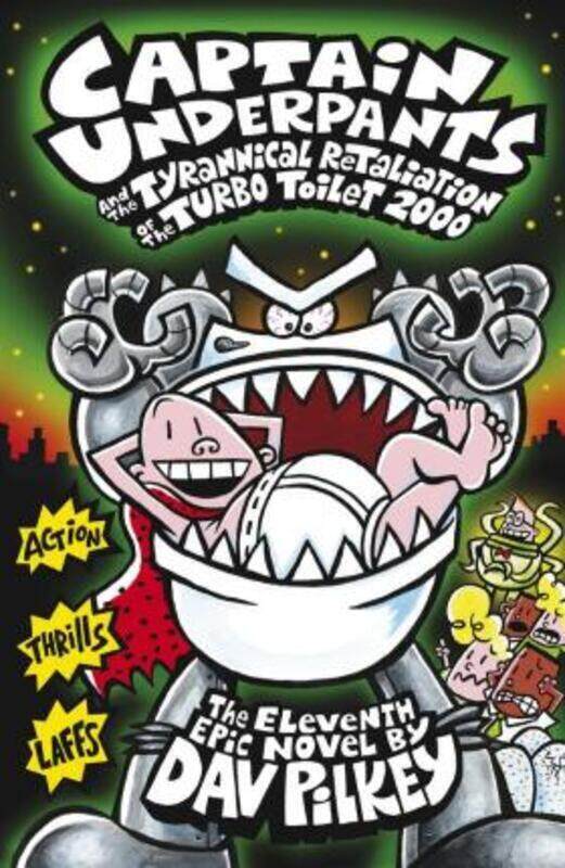 Captain Underpants and the Tyrannical Retaliation of the Turbo Toilet 2000.paperback,By :Dav Pilkey
Captain Underpants and the Tyrannical Retaliation of the Turbo Toilet 2000.paperback,By :Dav Pilkey