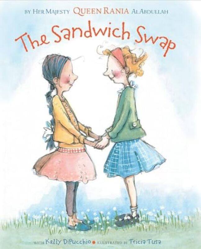 The Sandwich Swap by Kelly DiPucchioHer Majesty Queen Rania of Jordan Al AbdullahTricia Tusa-Hardcover
The Sandwich Swap by Kelly DiPucchioHer Majesty Queen Rania of Jordan Al AbdullahTricia Tusa-Hardcover