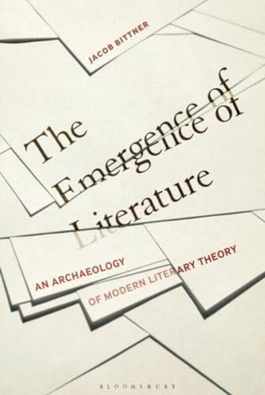 The Emergence of Literature by Dr Jacob Independent Scholar, Denmark Bittner-Hardcover
The Emergence of Literature by Dr Jacob Independent Scholar, Denmark Bittner-Hardcover