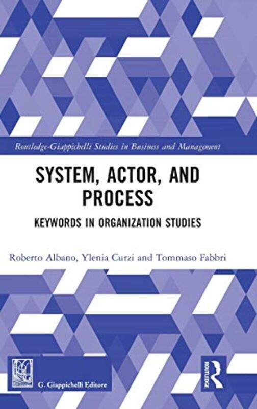 System Actor and Process by Roberto AlbanoYlenia CurziTommaso Fabbri-Hardcover
System Actor and Process by Roberto AlbanoYlenia CurziTommaso Fabbri-Hardcover