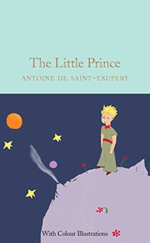 The Little Prince Colour Illustrations Macmillan Collectors Library, Hardcover by Antoine de Saint-Exupery
The Little Prince Colour Illustrations Macmillan Collectors Library, Hardcover by Antoine de Saint-Exupery