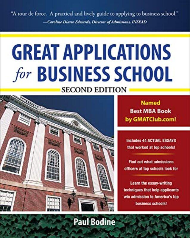 Great Applications for Business School Second Edition by Raahat KadujiRaahat Kaduji-Paperback
Great Applications for Business School Second Edition by Raahat KadujiRaahat Kaduji-Paperback