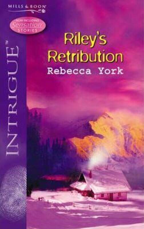 Riley's Retribution (Silhouette Intrigue) (Silhouette Intrigue).paperback,By :Rebecca York
Riley's Retribution (Silhouette Intrigue) (Silhouette Intrigue).paperback,By :Rebecca York