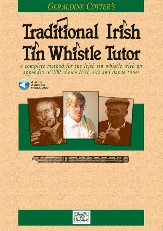 Geraldine Cotters Traditional Irish Tin Whistle Tutor by Geraldine Cotter-Paperback
Geraldine Cotters Traditional Irish Tin Whistle Tutor by Geraldine Cotter-Paperback