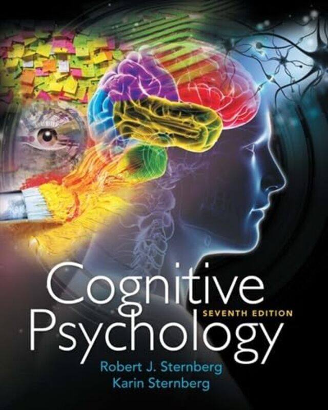 Cognitive Psychology by Robert Cornell University SternbergKarin Sternberg Consulting Sternberg-Hardcover
Cognitive Psychology by Robert Cornell University SternbergKarin Sternberg Consulting Sternberg-Hardcover