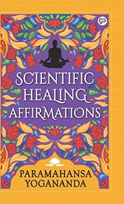 Scientific Healing Affirmations (Hardcover Library Edition) , Hardcover by Yogananda, Paramahansa
Scientific Healing Affirmations (Hardcover Library Edition) , Hardcover by Yogananda, Paramahansa
