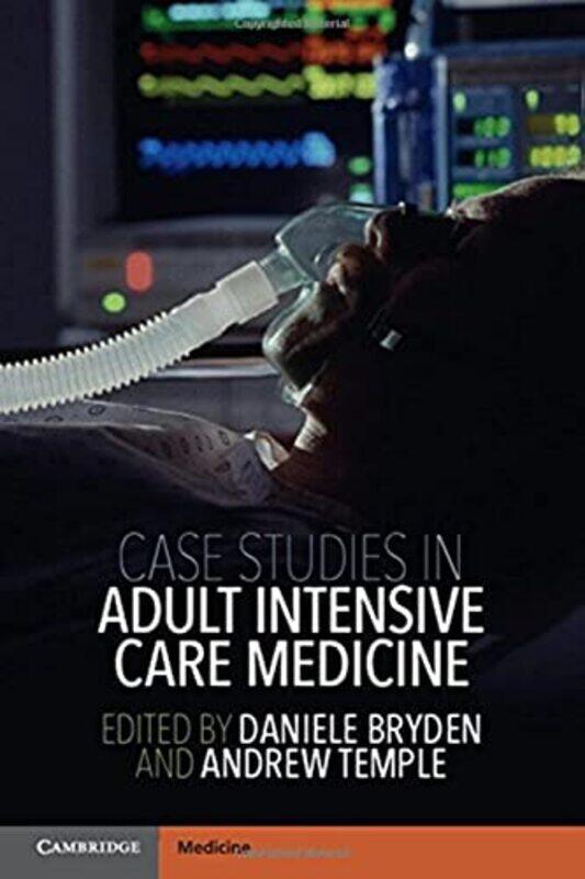 Case Studies in Adult Intensive Care Medicine,Paperback by Bryden, Daniele - Temple, Andrew
Case Studies in Adult Intensive Care Medicine,Paperback by Bryden, Daniele - Temple, Andrew