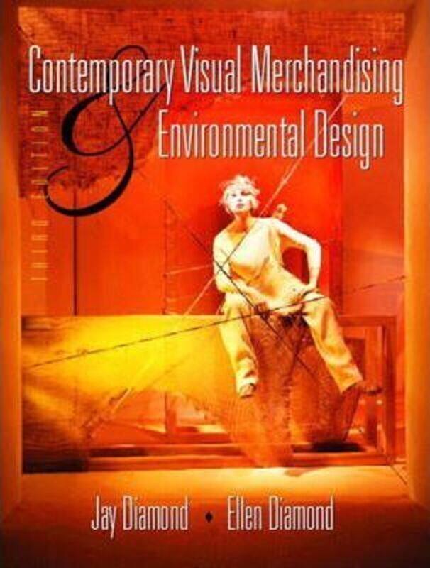 ^(R)Contemporary Visual Merchandising and Environmental Design, Third Edition.paperback,By :Jay Diamond
^(R)Contemporary Visual Merchandising and Environmental Design, Third Edition.paperback,By :Jay Diamond