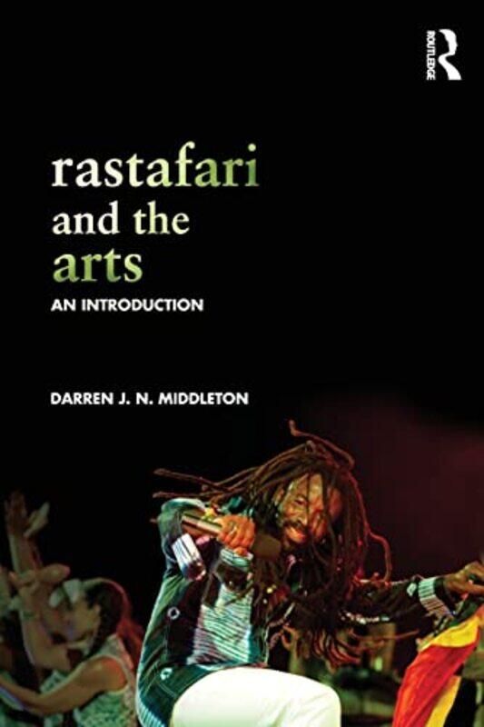 Rastafari and the Arts by Darren Texas Christian University, Fort Worth, Texas, US Middleton-Paperback
Rastafari and the Arts by Darren Texas Christian University, Fort Worth, Texas, US Middleton-Paperback