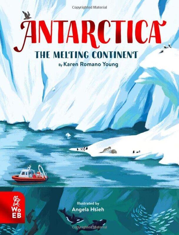 Antarctica: The Melting Continent,Hardcover by Romano Young, Karen - Hsieh, Angela
Antarctica: The Melting Continent,Hardcover by Romano Young, Karen - Hsieh, Angela