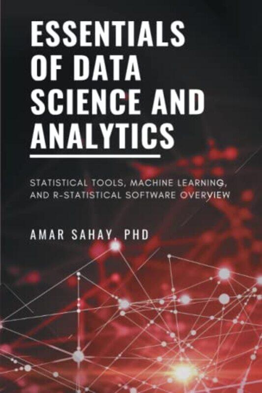Essentials of Data Science and Analytics by Oksana SarkisovaOlga Shevchenko-Paperback
Essentials of Data Science and Analytics by Oksana SarkisovaOlga Shevchenko-Paperback