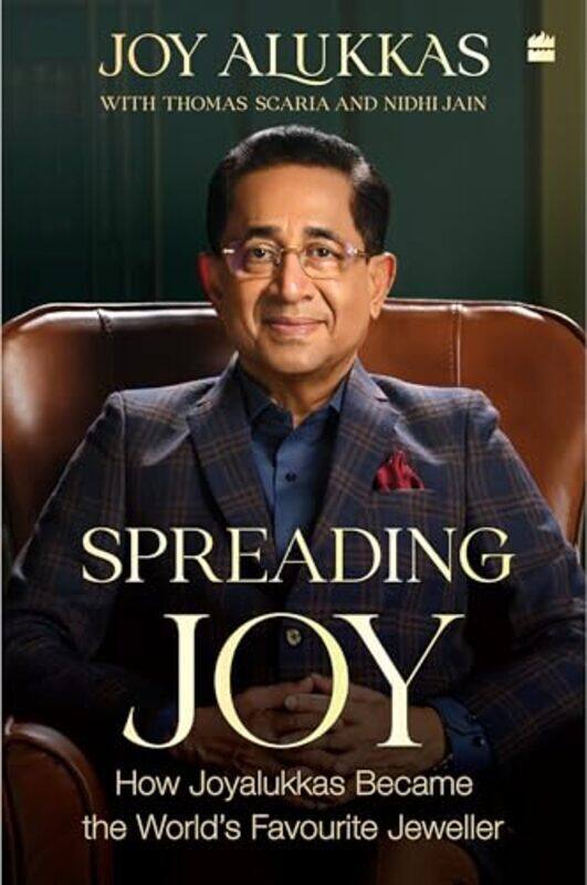 Spreading Joy How Joyalukkas Became the Worlds Favourite Jeweller by Alukkas, Joy - Hardcover
Spreading Joy How Joyalukkas Became the Worlds Favourite Jeweller by Alukkas, Joy - Hardcover