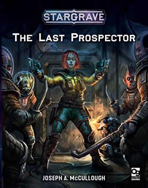 Stargrave The Last Prospector by Mr Joseph A McCulloughMichele Giorgi-Paperback
Stargrave The Last Prospector by Mr Joseph A McCulloughMichele Giorgi-Paperback