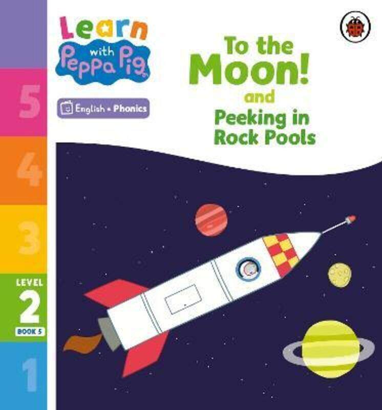 Learn with Peppa Phonics Level 2 Book 5 - To the Moon! and Peeking in Rock Pools (Phonics Reader)
Learn with Peppa Phonics Level 2 Book 5 - To the Moon! and Peeking in Rock Pools (Phonics Reader)