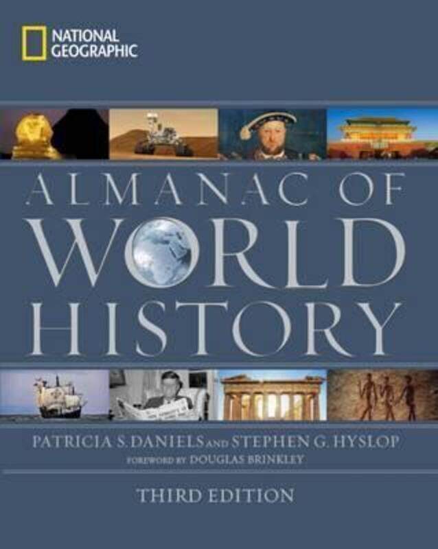 National Geographic Almanac of World History, 3rd Edition, Hardcover Book, By: Patricia S. Daniels
National Geographic Almanac of World History, 3rd Edition, Hardcover Book, By: Patricia S. Daniels