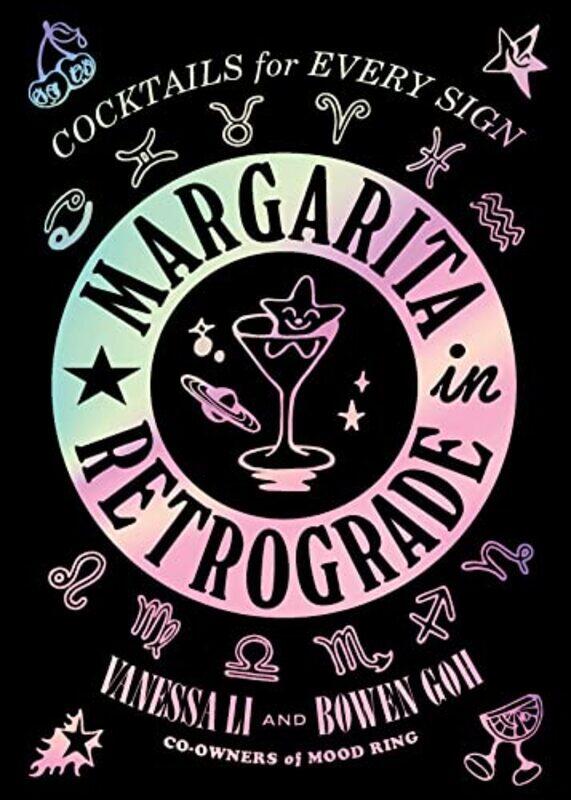 Margarita in Retrograde Cocktails for Every Sign by Nikki Lynds-Xavier-Hardcover
Margarita in Retrograde Cocktails for Every Sign by Nikki Lynds-Xavier-Hardcover