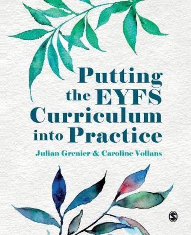 Putting the EYFS Curriculum into Practice,Paperback, By:Grenier, Julian - Vollans, Caroline
Putting the EYFS Curriculum into Practice,Paperback, By:Grenier, Julian - Vollans, Caroline