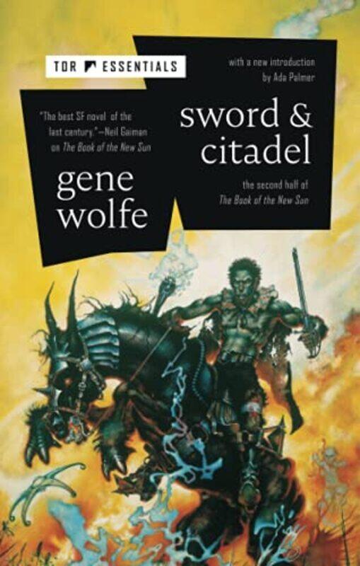 Sword & Citadel: The Second Half of the Book of the New Sun , Paperback by Wolfe, Gene
Sword & Citadel: The Second Half of the Book of the New Sun , Paperback by Wolfe, Gene