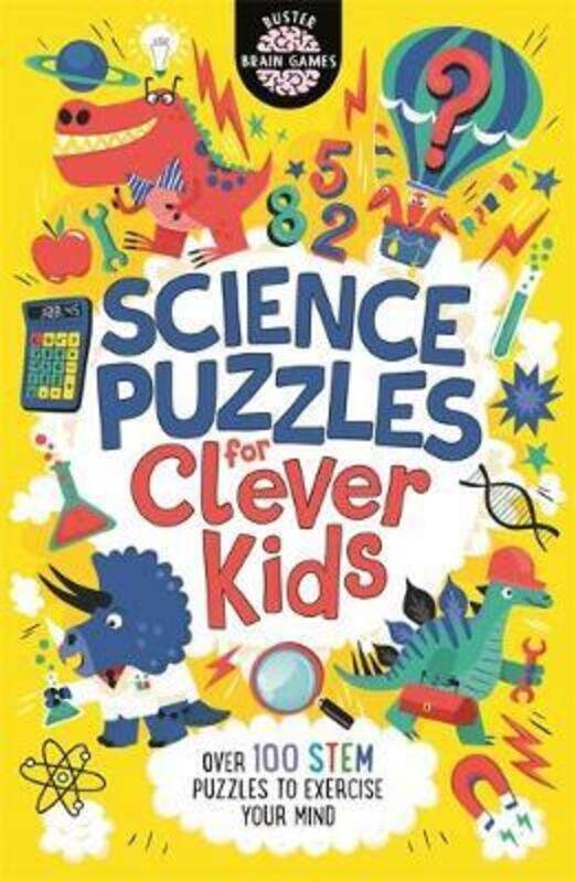 Science Puzzles for Clever Kids: Over 100 STEM Puzzles to Exercise Your Mind.paperback,By :Moore, Gareth - Dickason, Chris - Strong, Damara
Science Puzzles for Clever Kids: Over 100 STEM Puzzles to Exercise Your Mind.paperback,By :Moore, Gareth - Dickason, Chris - Strong, Damara
