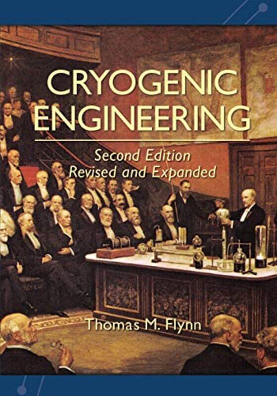 Cryogenic Engineering Revised and Expanded by Donna ScholefieldAlan SebtiAlison Harris-Paperback
Cryogenic Engineering Revised and Expanded by Donna ScholefieldAlan SebtiAlison Harris-Paperback