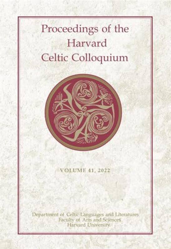 Proceedings of the Harvard Celtic Colloquium 41 2022 by Jenny Landreth-Hardcover
Proceedings of the Harvard Celtic Colloquium 41 2022 by Jenny Landreth-Hardcover