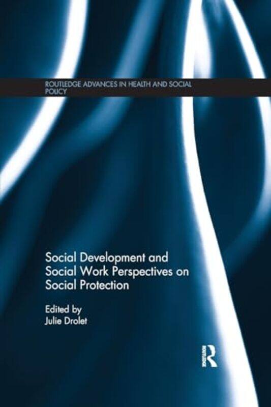 Social Development and Social Work Perspectives on Social Protection by Leigh Neville-Paperback
Social Development and Social Work Perspectives on Social Protection by Leigh Neville-Paperback