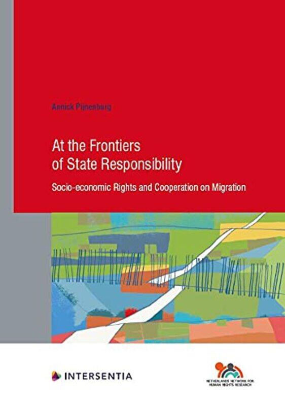 At the Frontiers of State Responsibility 95 by David University of Durham UK WaughWendy The University of Hull UK Jolliffe-Paperback
At the Frontiers of State Responsibility 95 by David University of Durham UK WaughWendy The University of Hull UK Jolliffe-Paperback
