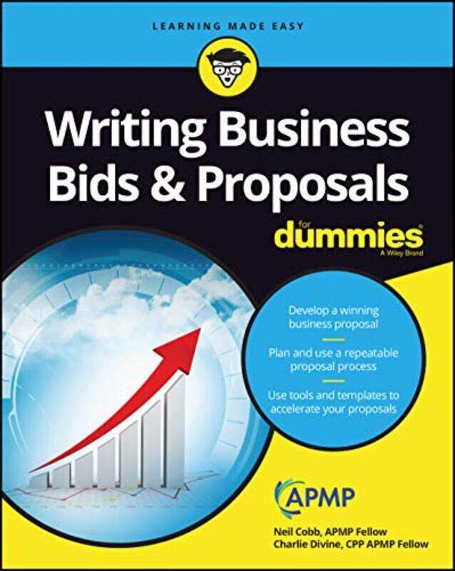 Writing Business Bids And Proposals For Dummies By Cobb, Neil - Divine, Charlie Paperback
Writing Business Bids And Proposals For Dummies By Cobb, Neil - Divine, Charlie Paperback